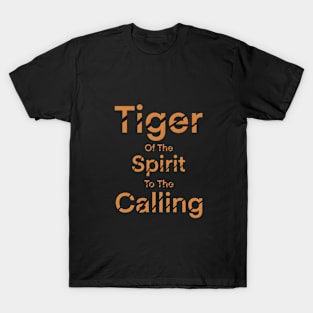 Tiger spirit T-Shirt